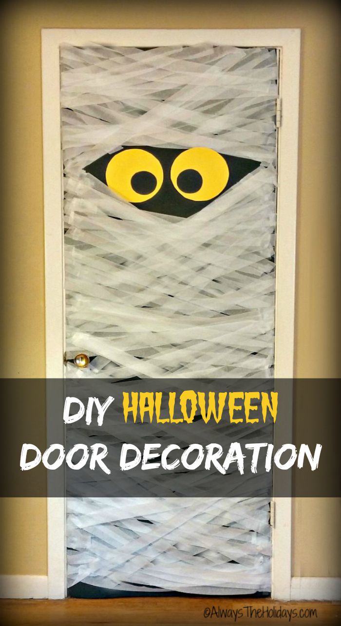 Door covered with gauze to resemble a mummy with the words DIY Halloween Door Decoration This DIY Mummy Door Decoration will delight your Trick or Treat Visitors. Makes a great prop for a Halloween party too.