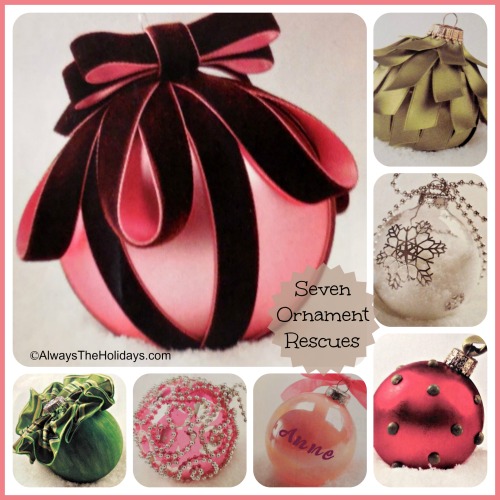 Seven Christmas ornaments in a collage with a text overlay that reads "7 DIY ornament rescues".