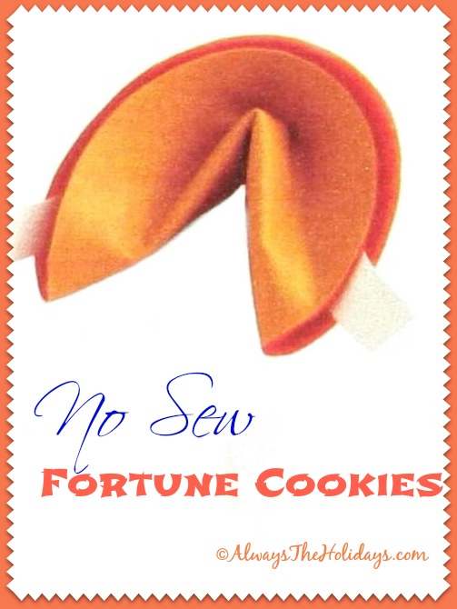 No sew fortune cookies No sew fortune cookies - zero calories in these easy Diy treats.