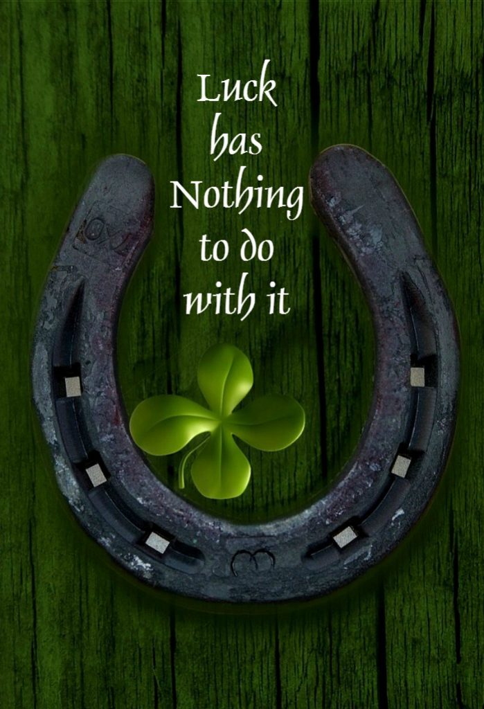 Good luck quote. Good luck quote for St Patrick's Day.