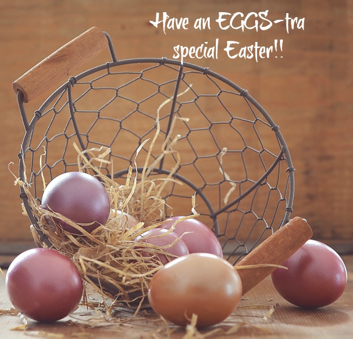 Eggstra Special Easter Quote, over the photo of a wire basket spilling eggs onto a table.
