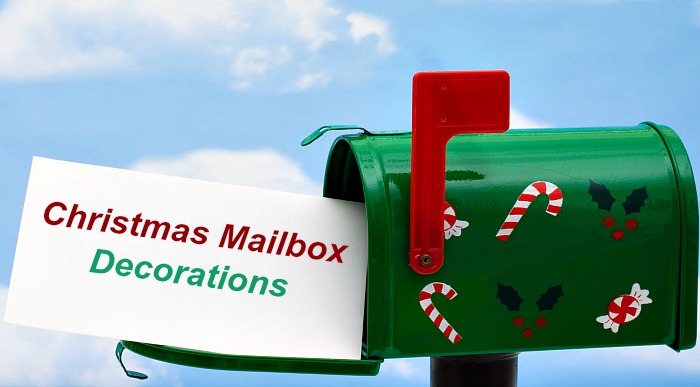 Christmas Mailbox Decorations Green mailbox with decorations on it and a card reading Christmas mailbox decorations.