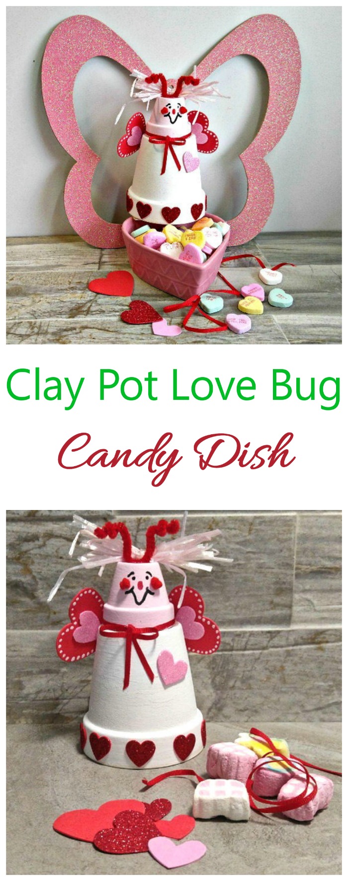 clay pot love bug candy dish collage This Clay pot love bug candy dish is the perfect way to display conversation hearts. It is easy to make and takes about a hour to make. #lovebug #conversationhearts