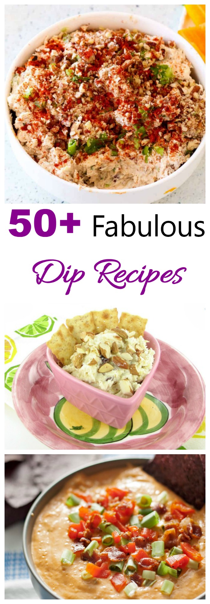 dip recipes There 50 fabulous dips are the perfect way to start a party