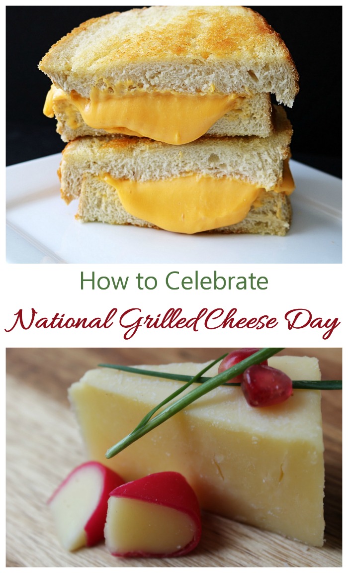 A photo of a grilled cheese sandwich cut in half on a plate with a text overlay reading "How to celebrate National Grilled Cheese Day" below it, and a triangle of cheese with garnish on it below that.