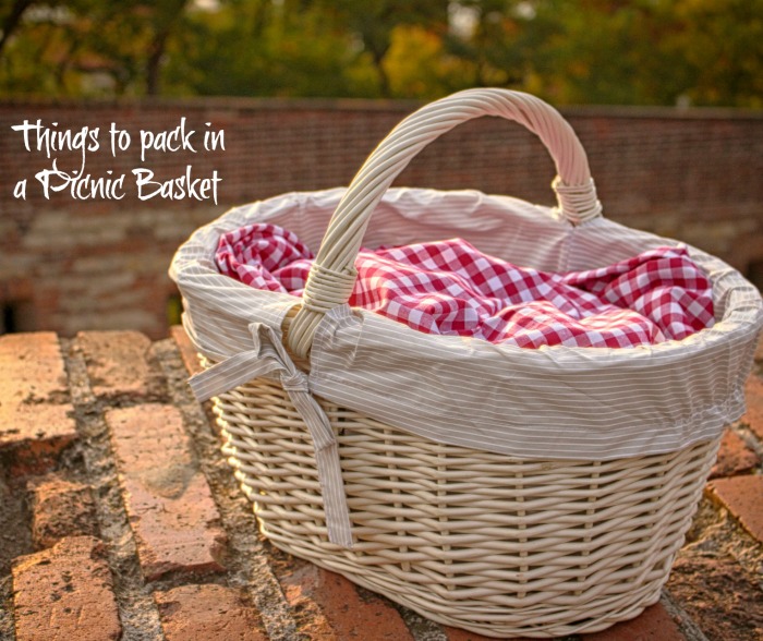Things to pack in a picnic basket Things to pack in a picnic basket