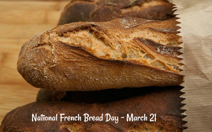 National French Bread Day is celebrated on March 21