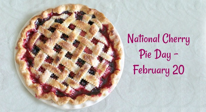 Naitonal Cherry pie Day National Cherry Pie Day