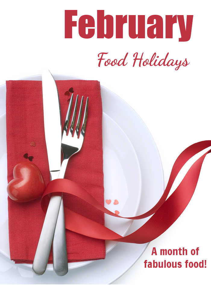 Knife and fork with red napkin and words "February Food Holiday's 0 a month of fabulous food."