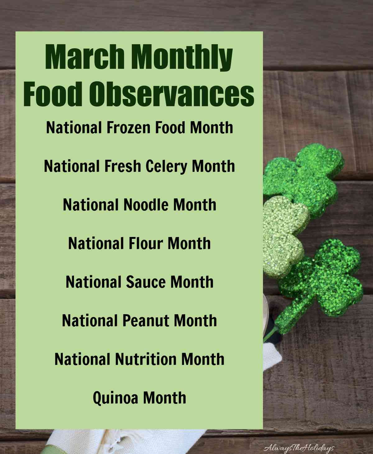 March Food Observances Shamrocks on a wood board with a list of March monthly food observances.