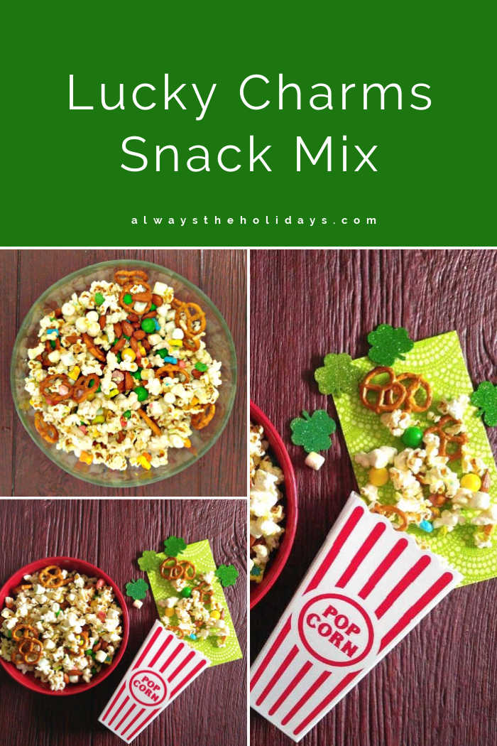 Collage with pictures of a snack mix in bowls and popcorn containers and words Lucky Charms Snack Mix.