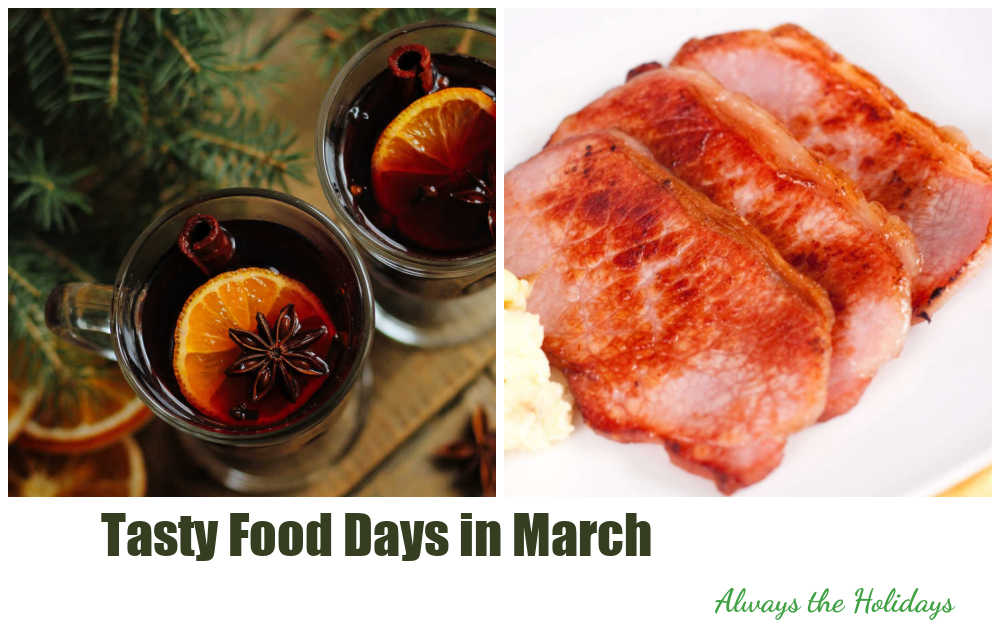 Mulled wine and Canadian bacon with words tasty food days in March.