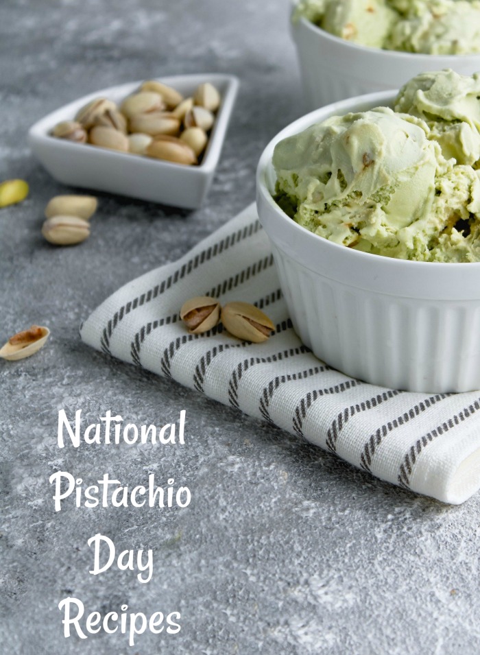pistachio ice cream and bowl of pistachios National Pistachio Day Recipes