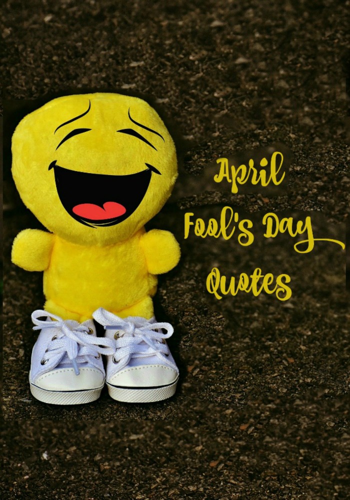 Smiley in sneakers with a text overlay. A stuffed smiley face plushie wearing sneakers with an April Fool's Day quotes text overlay.