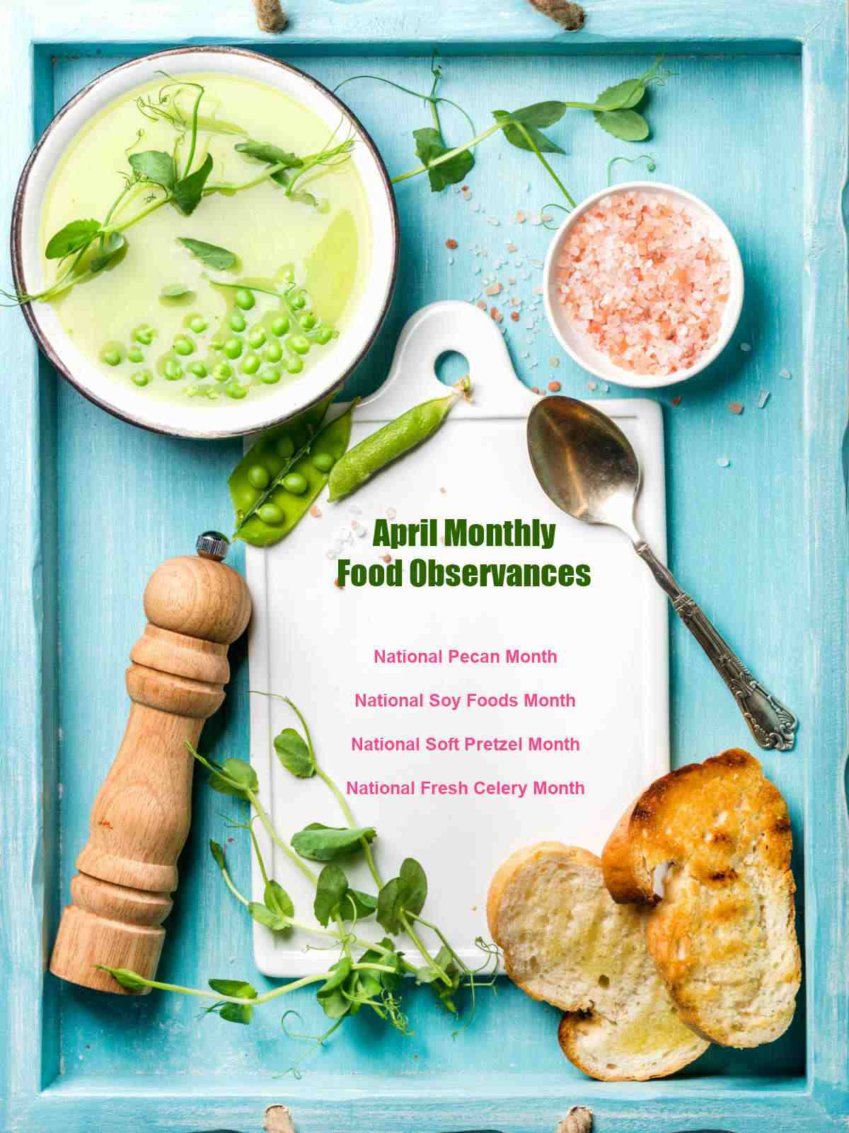 Salt spices and bread on a blue tray with a list of April food observances for the month.