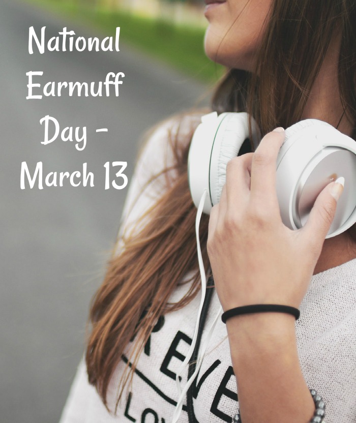 National Earmuff Day is March 13
