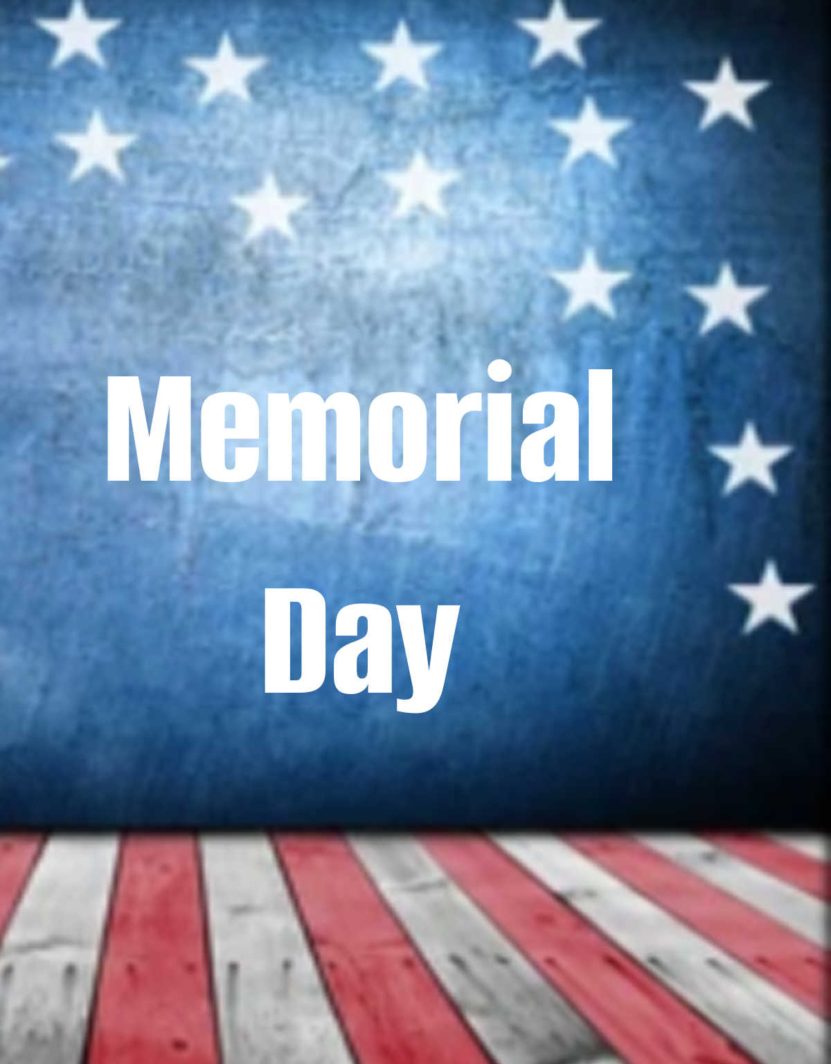 Patriotic background and words Memorial Day.