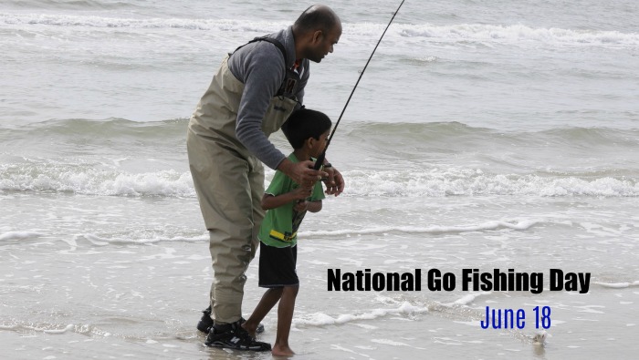 man and boy fishing with a text overlay June 19 is National Go Fishing Day