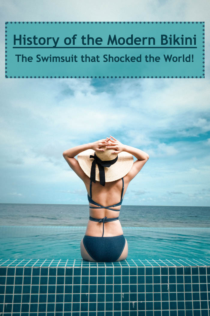 a woman in a sun hat wearing a bikini, sitting on an infinity pool looking out to the ocean with a text overlay that reads history of the modern bikini - the swimsuit that shocked the world woman wearing the bikini - the swimsuit that shocked the world