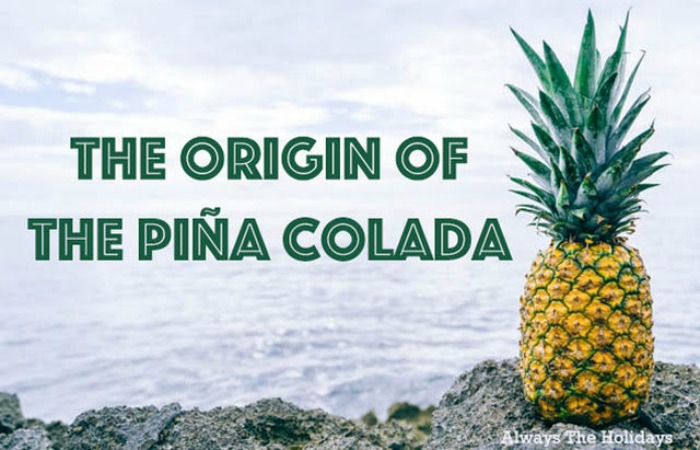 Discover the origin of the pina colada