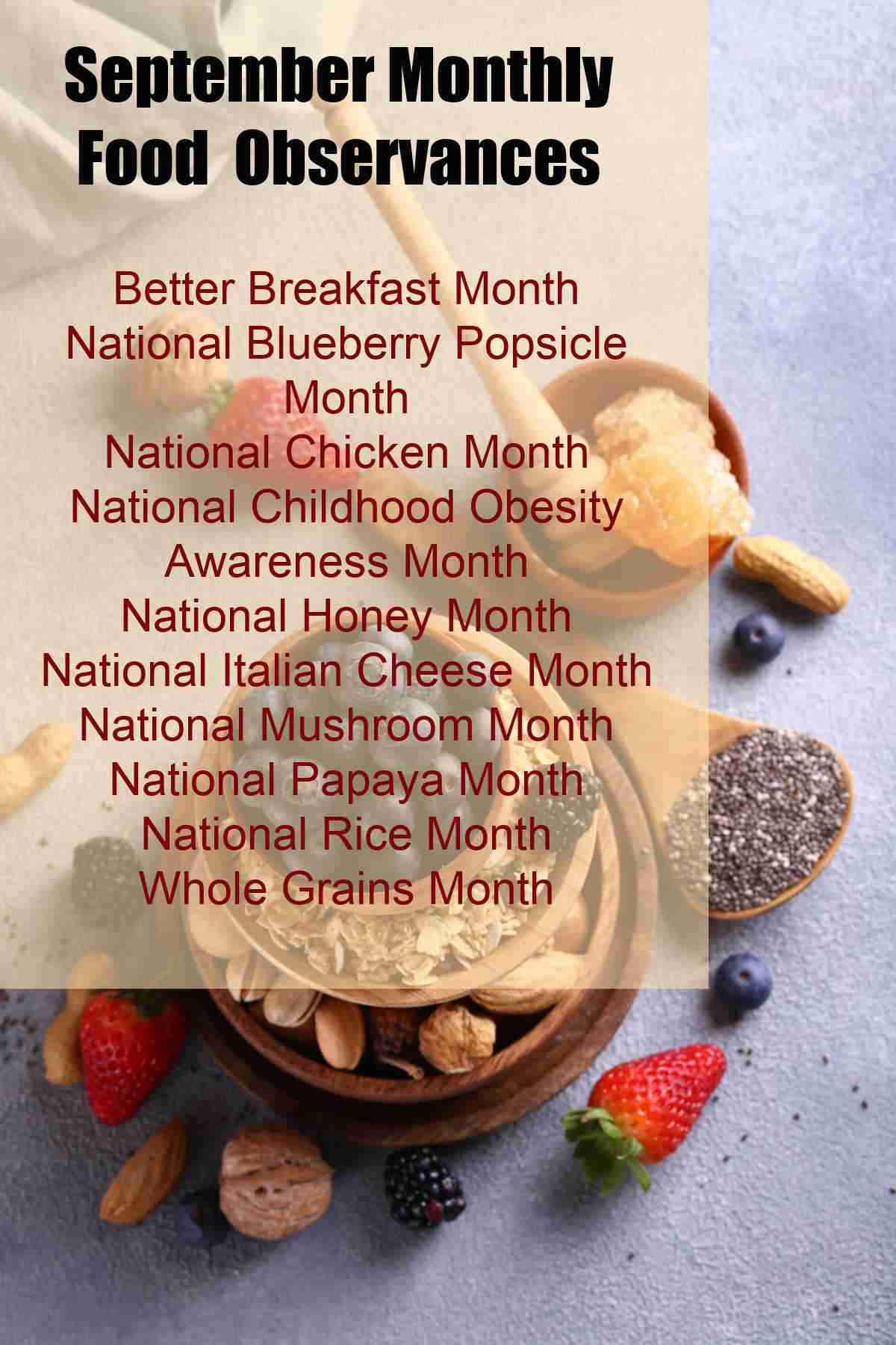 September Monthly Food Observances Grains and honey with overlay and a list of the September monthly food observances.