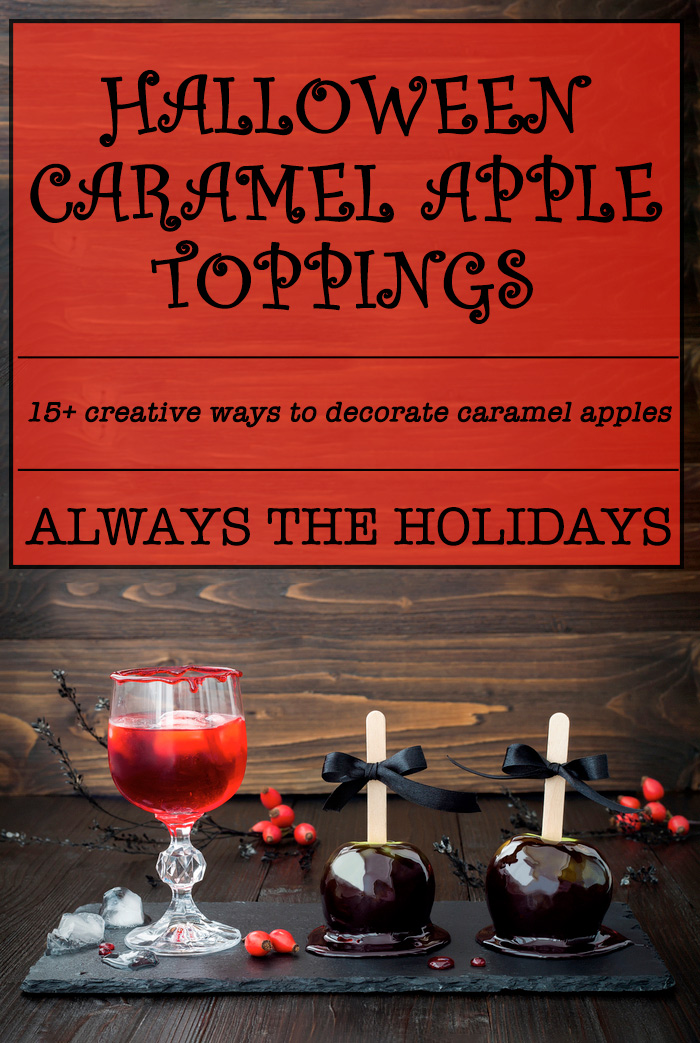 Caramel apples for Halloween on a slate board next to a Halloween cocktail with the text overlay "Halloween caramel apple toppings". Caramel apples for Halloween on a slate board next to a Halloween cocktail with the text overlay "Halloween caramel apple toppings".