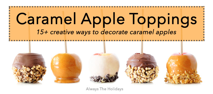 Five assorted caramel apples with a text overlay that reads "caramel apple toppings 15+ creative ways to decorate caramel apples". Five assorted caramel apples with a text overlay that reads "caramel apple toppings 15+ creative ways to decorate caramel apples".