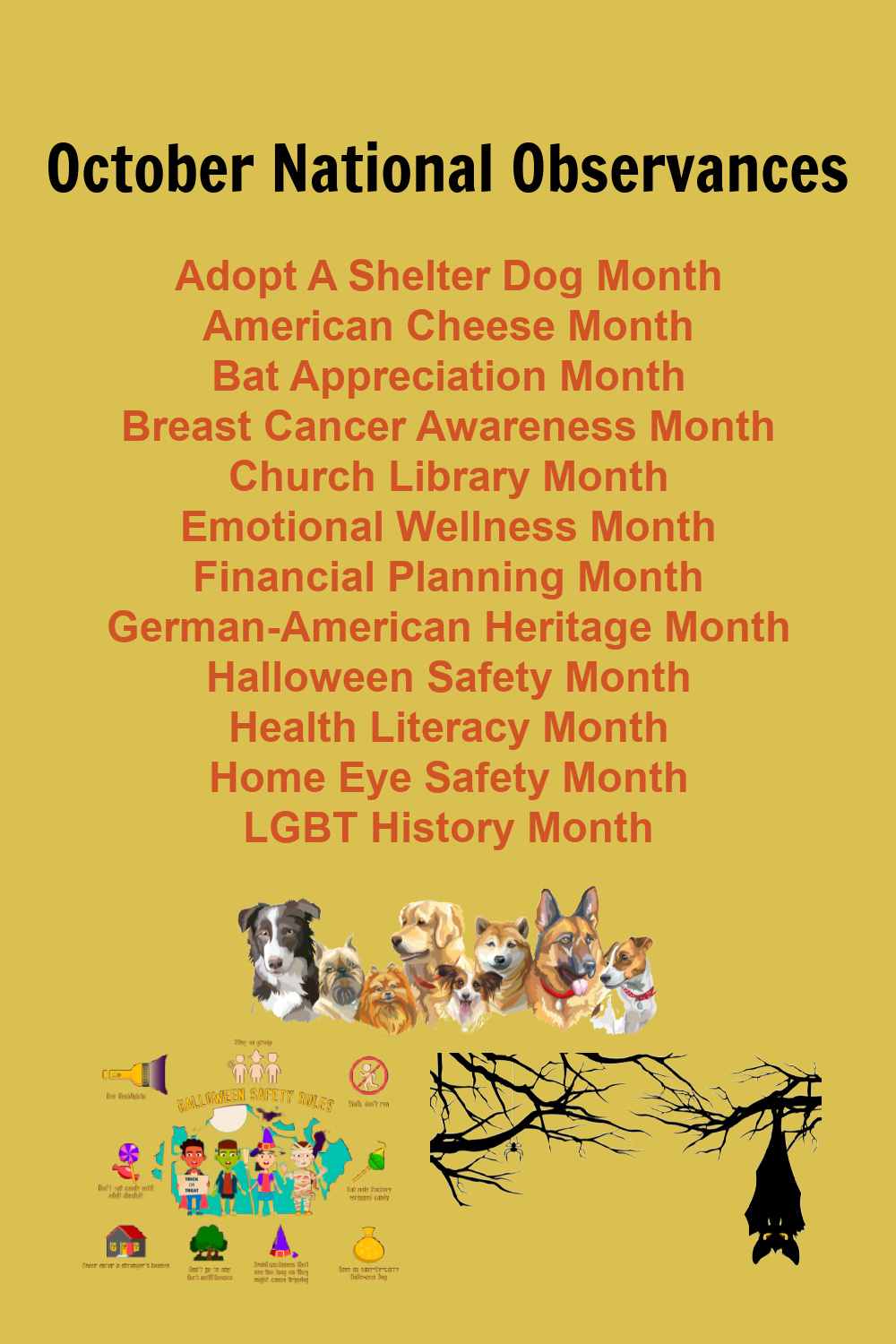 October Monthly Observances October national observances with dogs, Halloween and bat images.