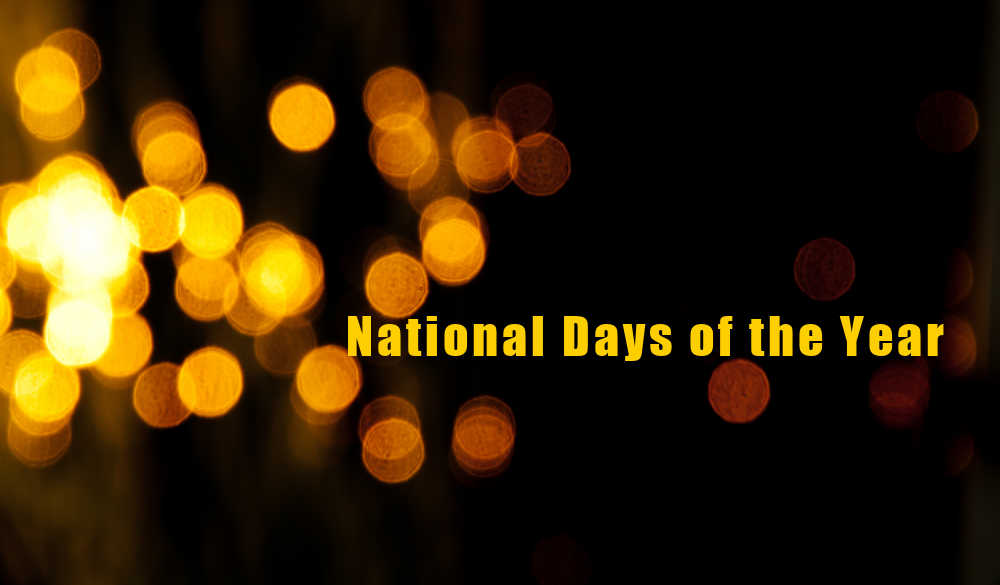 An orange and black bokeh background with words national days of the year in a text overlay on the middle right side of the image.