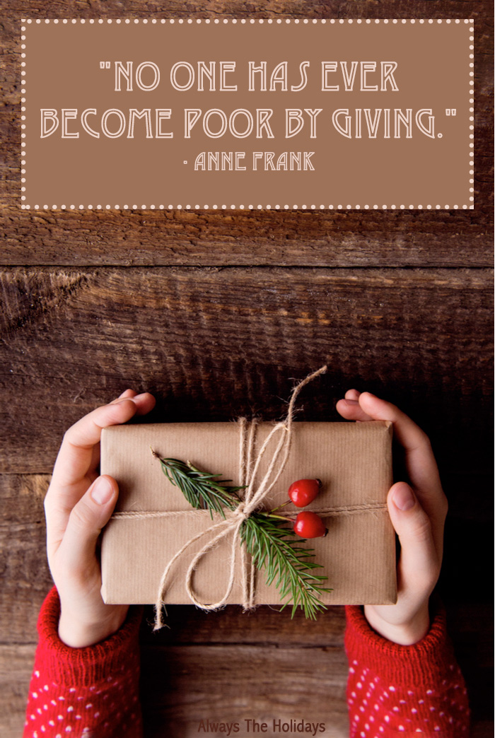A person's hands holding a present wrapped in paper tied with a string, a sprig of rosemary and berries with an inspirational Thanksgiving quotes overlay reading "no one has ever become poor by giving.".