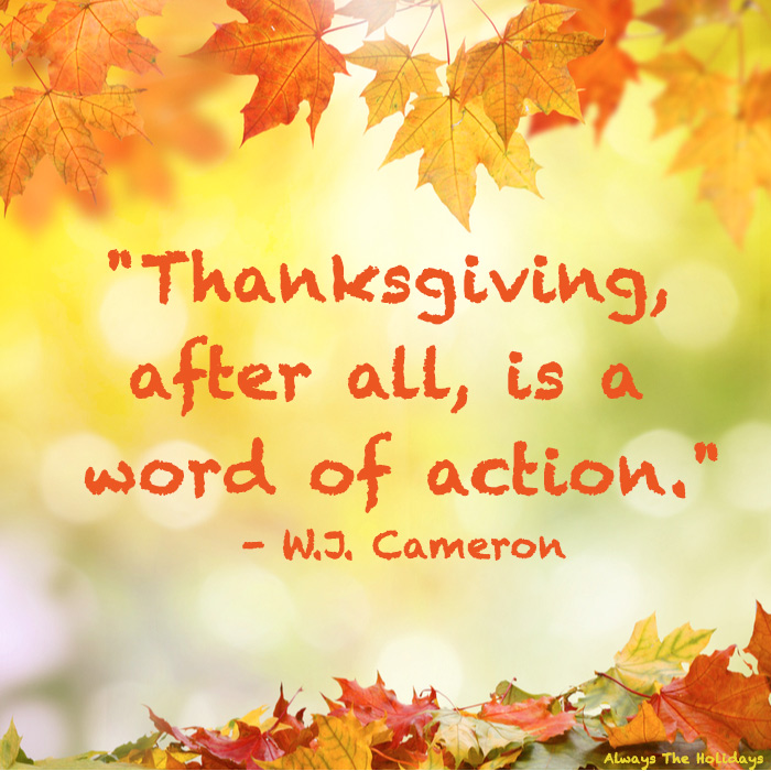 Fall leaves surround the border of the image with an inspirational quote in the center reading "Thanksgiving, after all, is a word of action.".