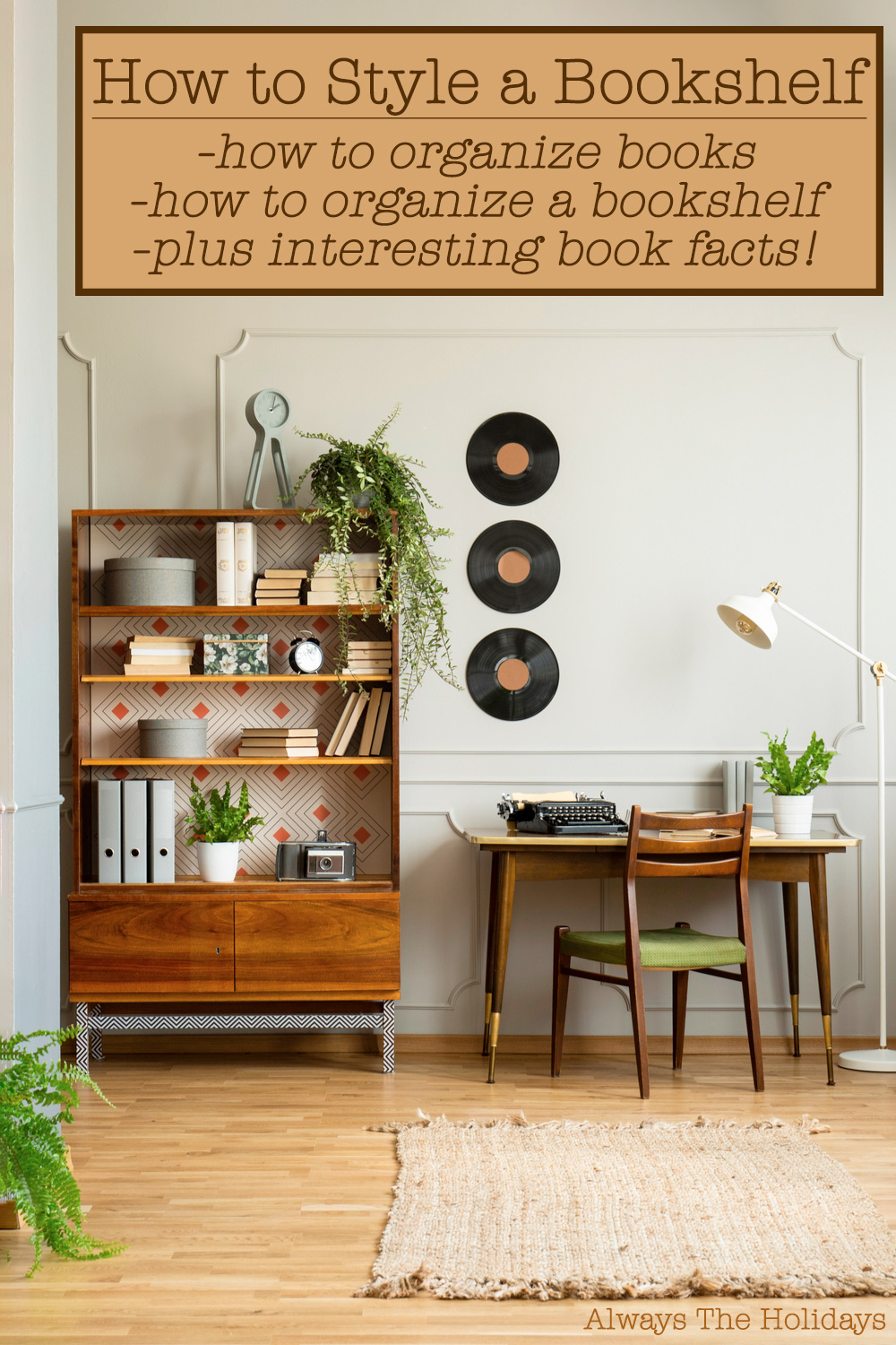 A styled bookshelf next to a desk in a minimalist room with a text overlay with inspiration for how to style a bookshelf.