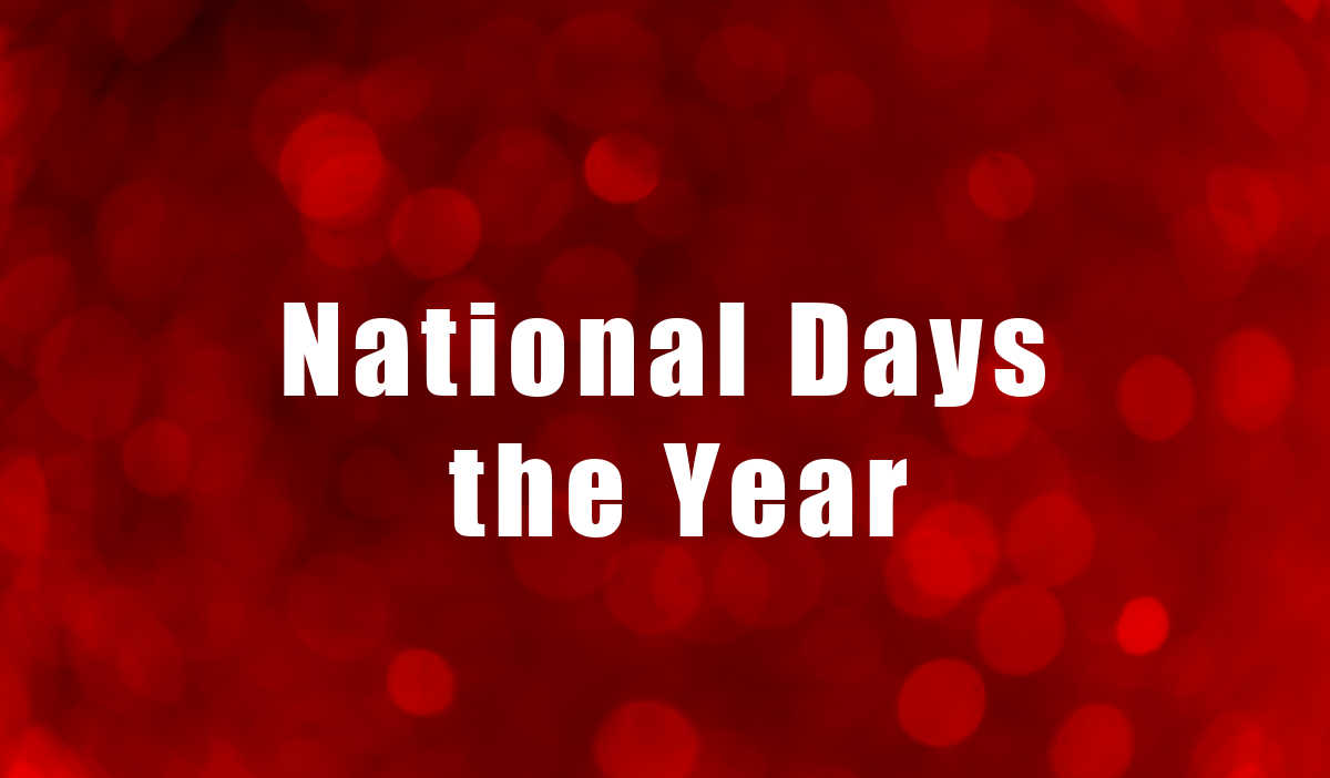 Get the monthly national day lists Red bokeh background with words National Days of the Year.