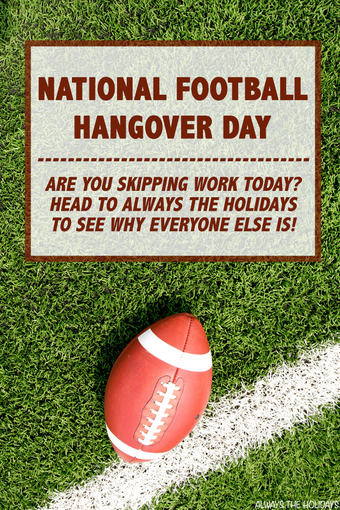 Football on a field with National Football Hangover Day text overlay. A football on a field with a text overlay for National Football Hangover Day.