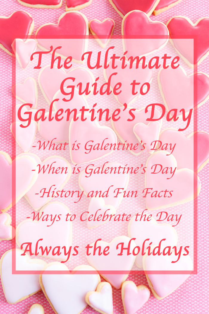 A pink monochromatic background with a text overlay reading "The Ultimate Guide to Galentine's Day, What is Galentine's Day, when is Galentine's Day, history and fun facts, and ways to celebrate the day".
