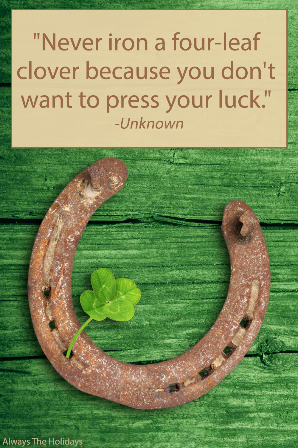 St Pattys quote over a horse shoe on a green table. A horseshoe and clover on a green table with a St Patricks Day sayings text overlay.