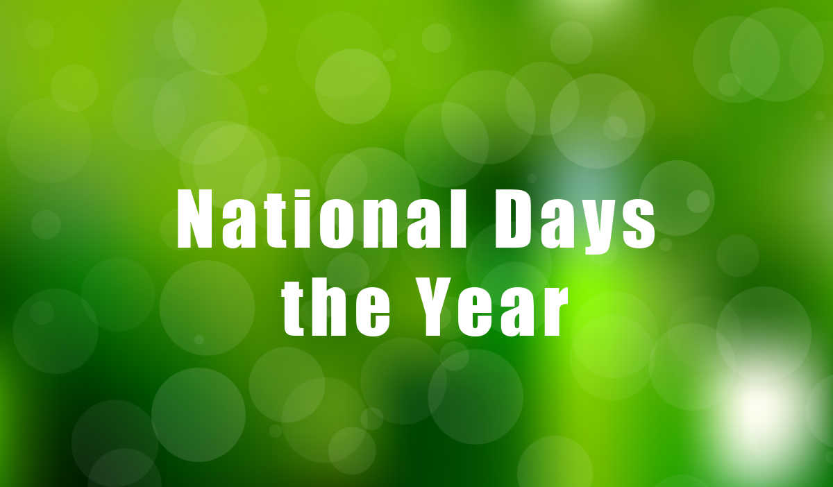 National Days of the Year Green bokeh background with words national days of the year.