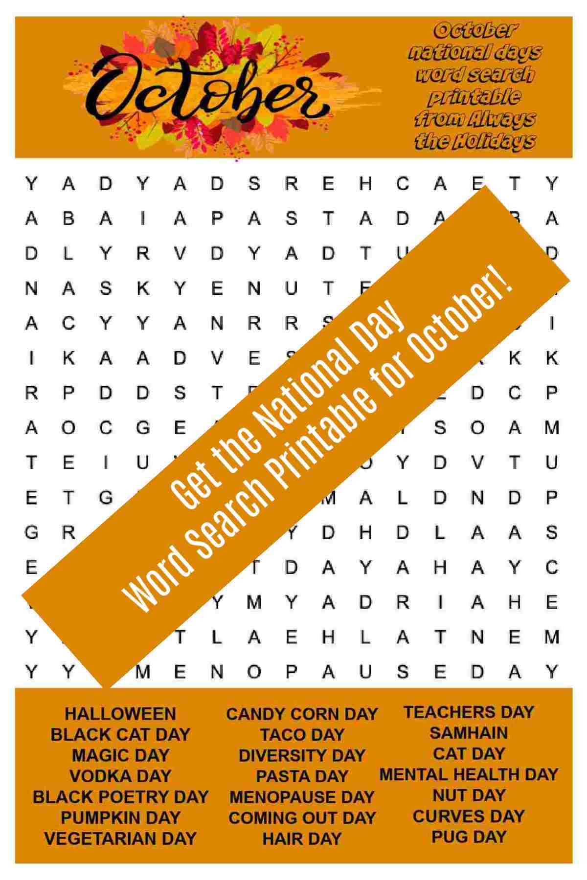 An October word find puzzle with orange banner and words reading get the national day word search printable for October.