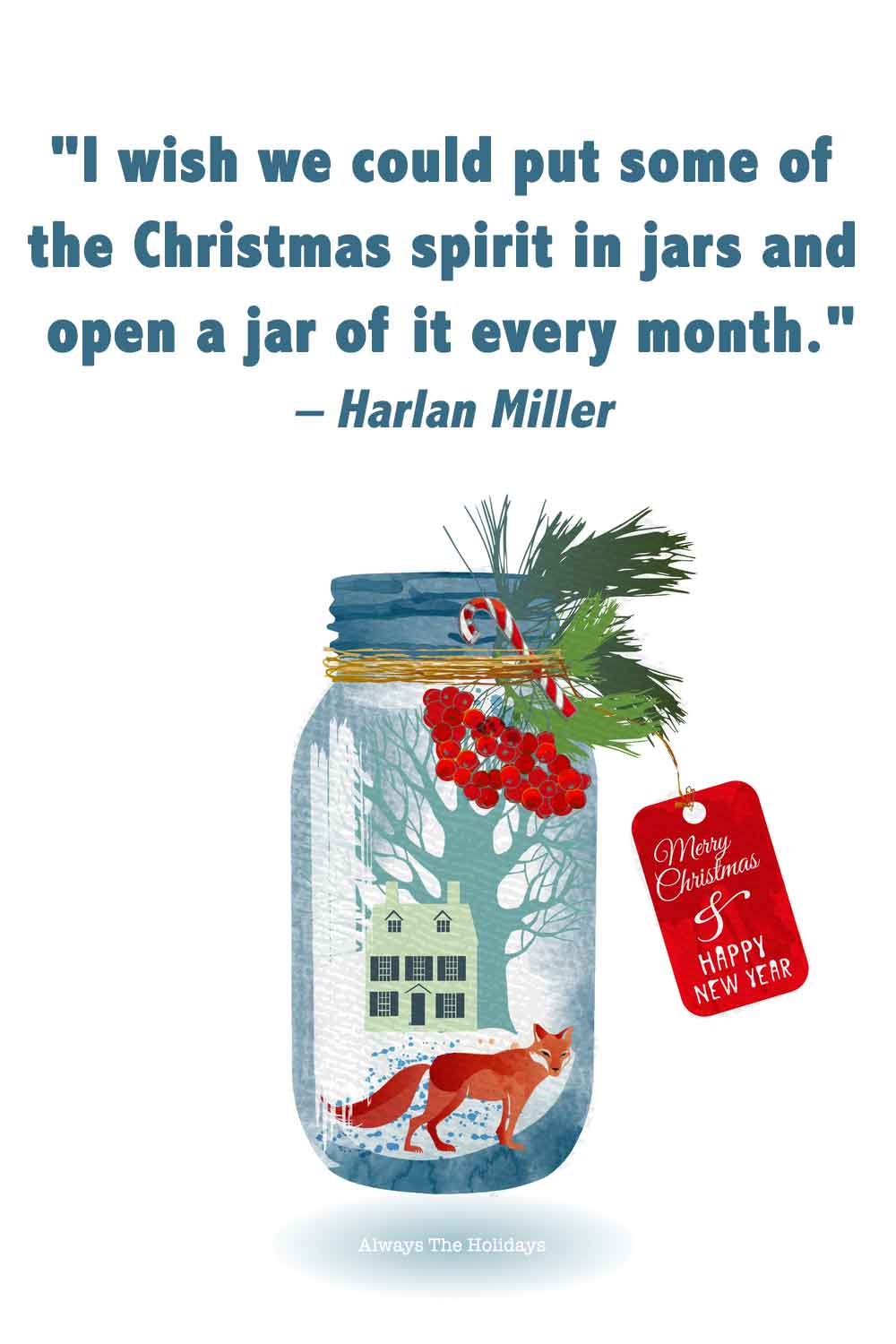 Jar of Christmas items, sealed with a lid, twine, and holly with a gift tag and a Christmas quote cute text overlay.