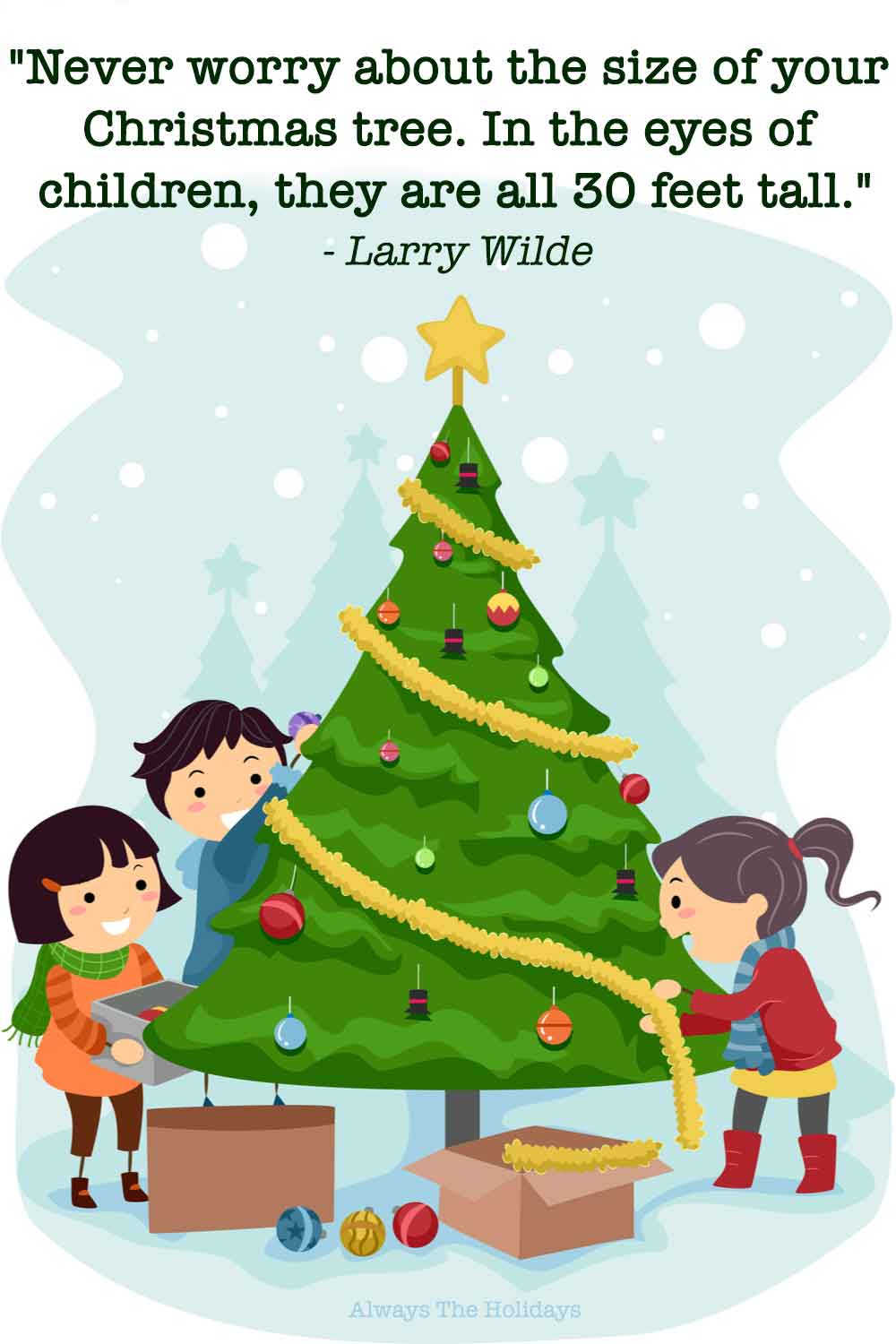 Three cartoon kids decorating a Christmas tree with a Christmas tree quotes text overlay.