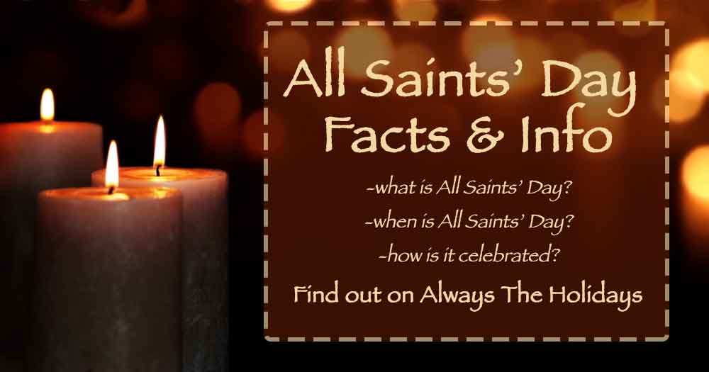 Three candles with boekh in the background with a text overlay that reads "All Saints' Day Facts & Info - what is All Saints' Day, when is All Saints' Day, and how is it celebrated?".