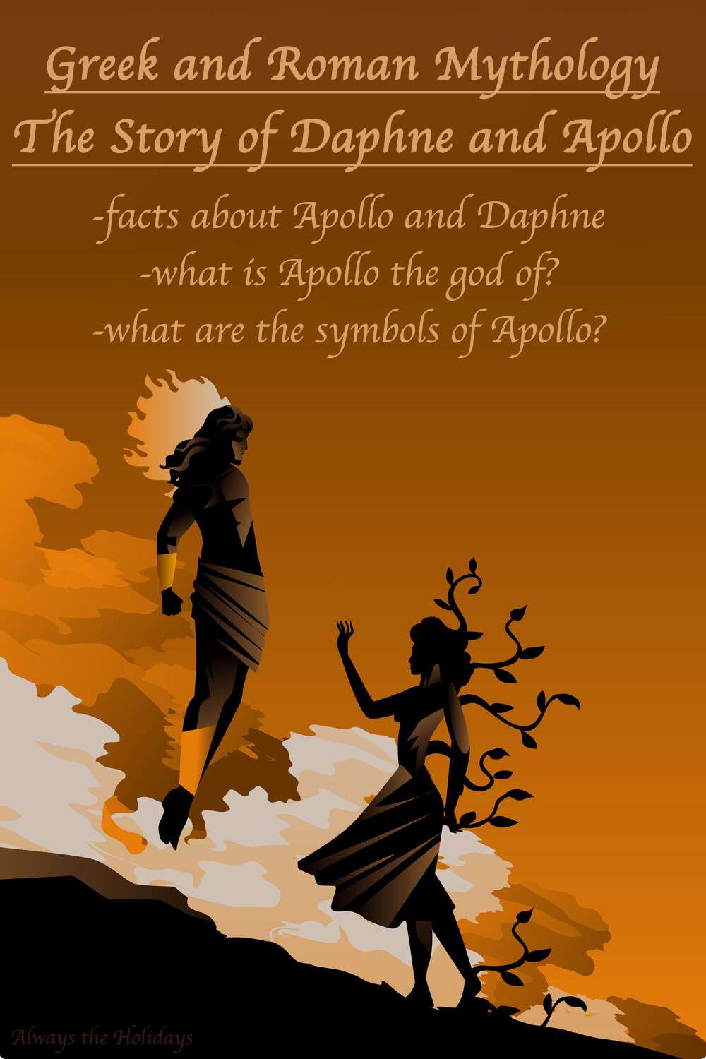 Find out more about Daphne and Apollo An image of Apollo floating in the sky beside Mount Olympus with Daphne in front of him reaching out with a text overlay that reads "Greek and Roman mythology the story of Daphne and Apollo".