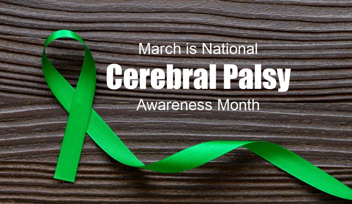 Green folded ribbon with words March is National Cerebral Palsy Awareness Month.