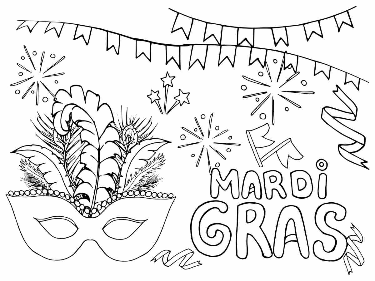 A coloring page for Mardi Gras with a Mardi Gras mask, a banner, fireworks, stars and the words "Mardi Gras".