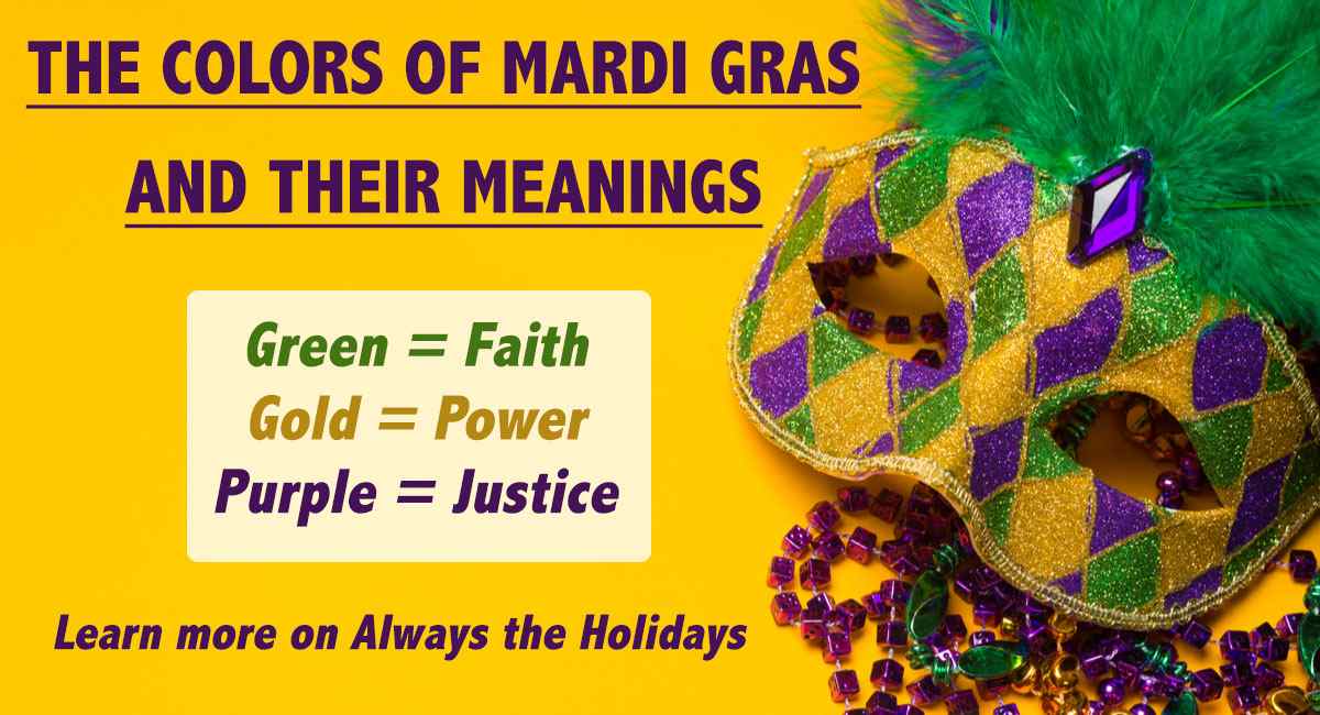 A yellow background with a multi colored Mardi Gras mask, with a text overlay that reads "The colors of Mardi Gras and their meanings".
