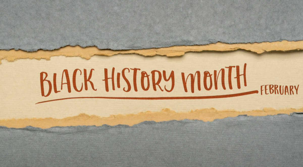 February is Black History Month Scroll with words Black History Month February.