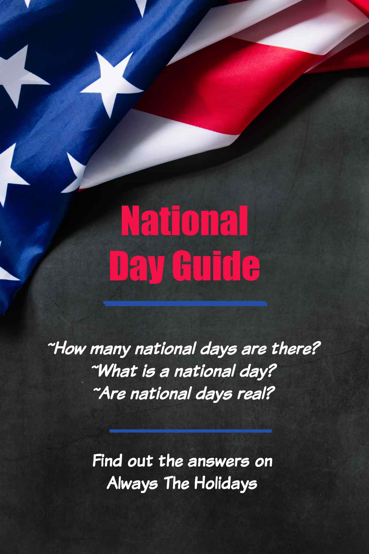 National Day Guide Flag with questions and words National Day Guide.