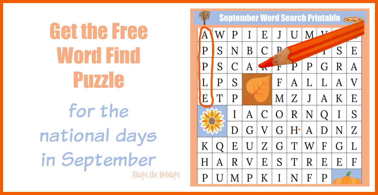 Fall word search puzzle and words get the free word find puzzle for the national days in September.