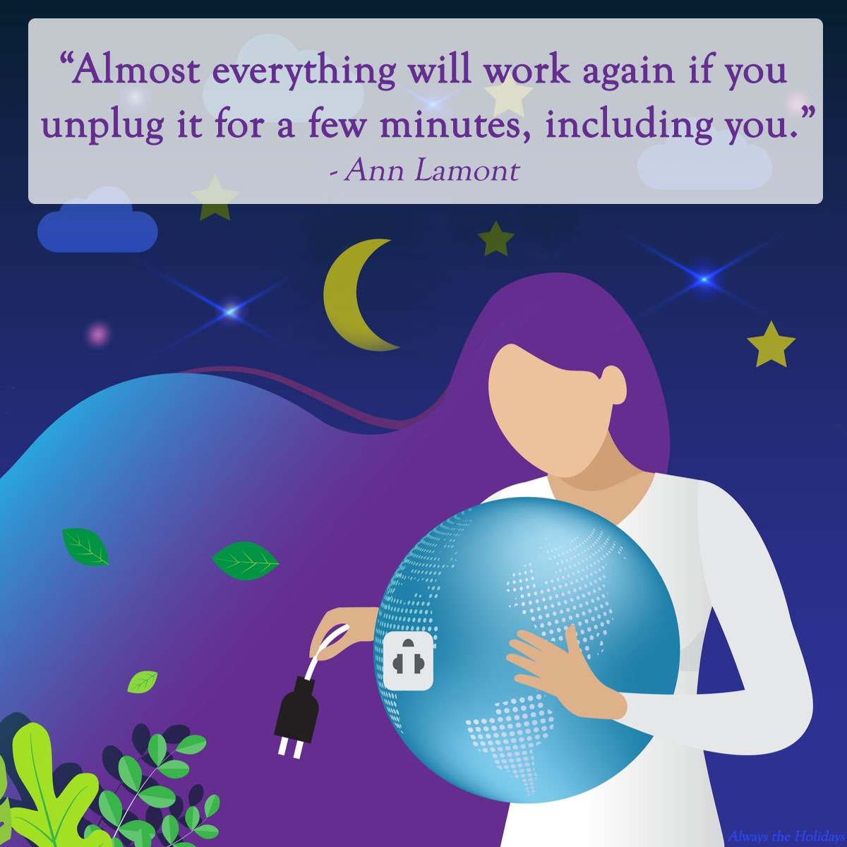 Woman unplugging the world and mum quote A mother quotes inspirational text overlay above a woman with purple hair unplugging the earth, while surrounded by stars, the moon, leaves and clouds.