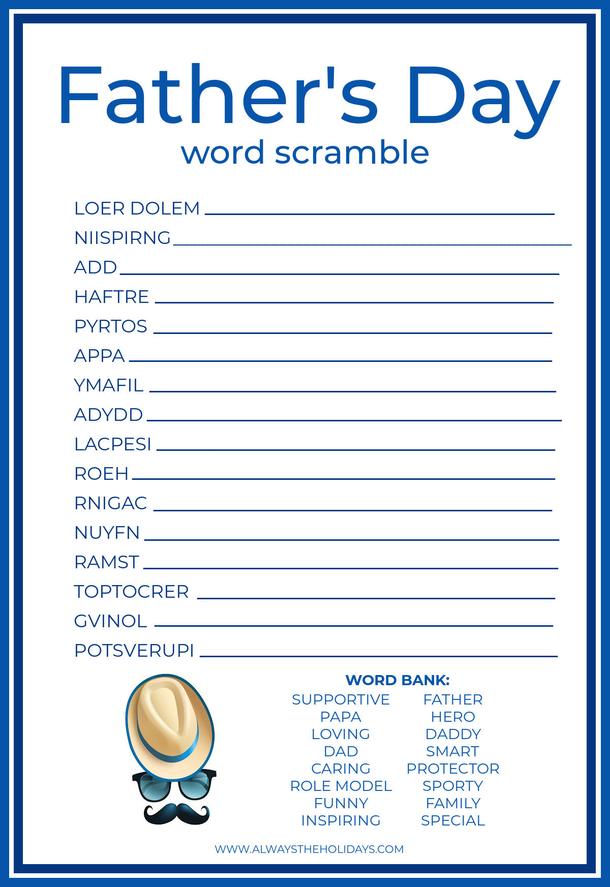 A free Father's Day printable word scramble puzzle for kids and adults with a word bank at the bottom next to a clip art hat over sunglasses and a mustache.